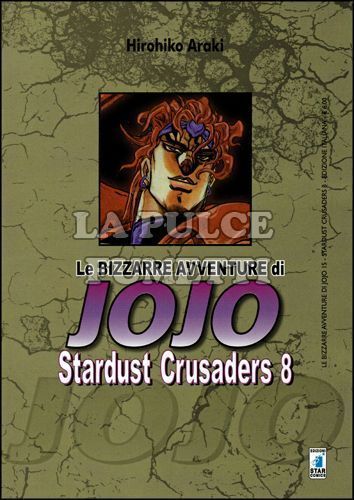 LE BIZZARRE AVVENTURE DI JOJO #    15 - STARDUST CRUSADERS  8 (DI 10)